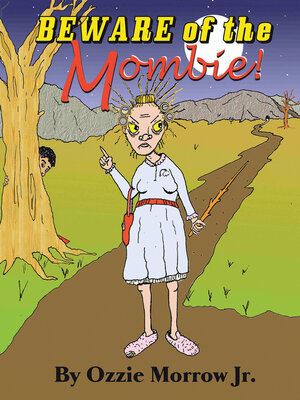 cover image of Beware of the Mombie